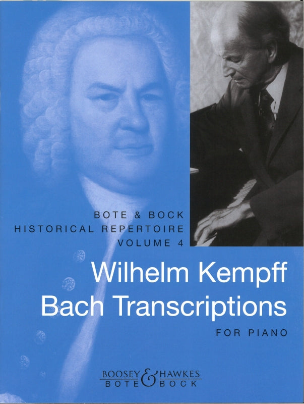 Bach/Kempff, Transcriptions for Piano (Bote & Bock)