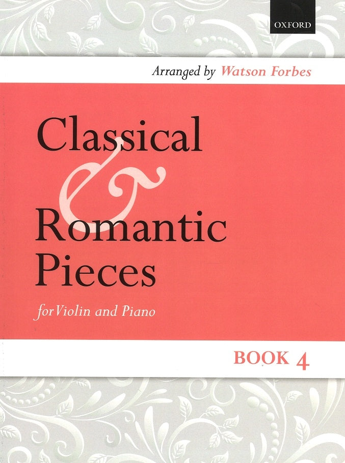 Classical and Romantic Pieces 4 (Vn,Pf) (Oxford University Press)
