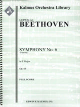 Beethoven, Symphony No. 6 Full Score (E.F.Kalmus)