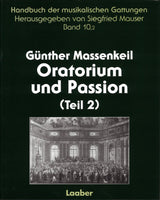 Massenkeil, Oratorium und Passion 2 (Laaber)