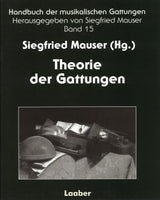 Mauser, Theorie der Gattungen (Laaber)
