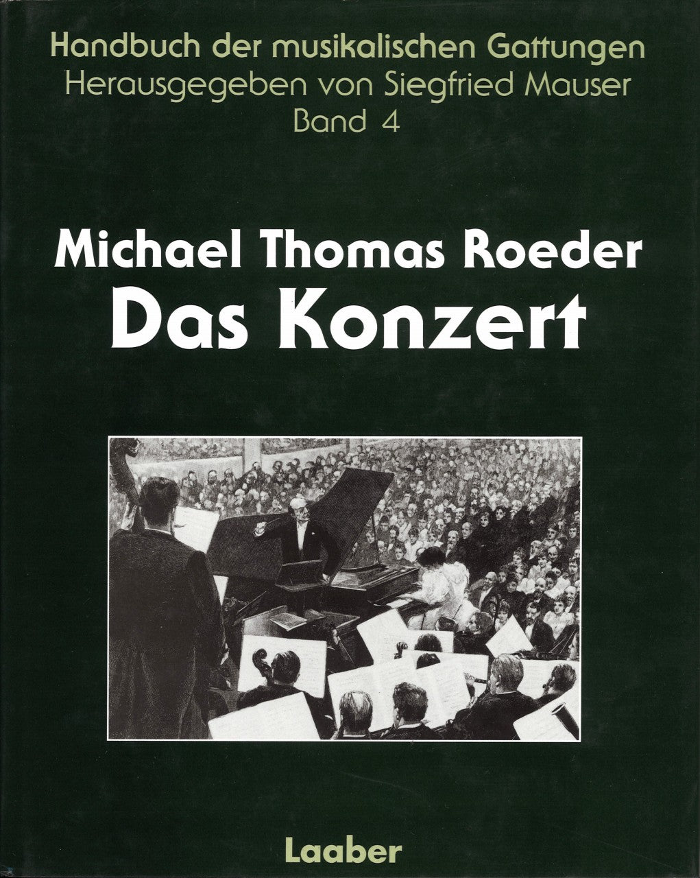 Roeder, Das Konzert (Laaber)