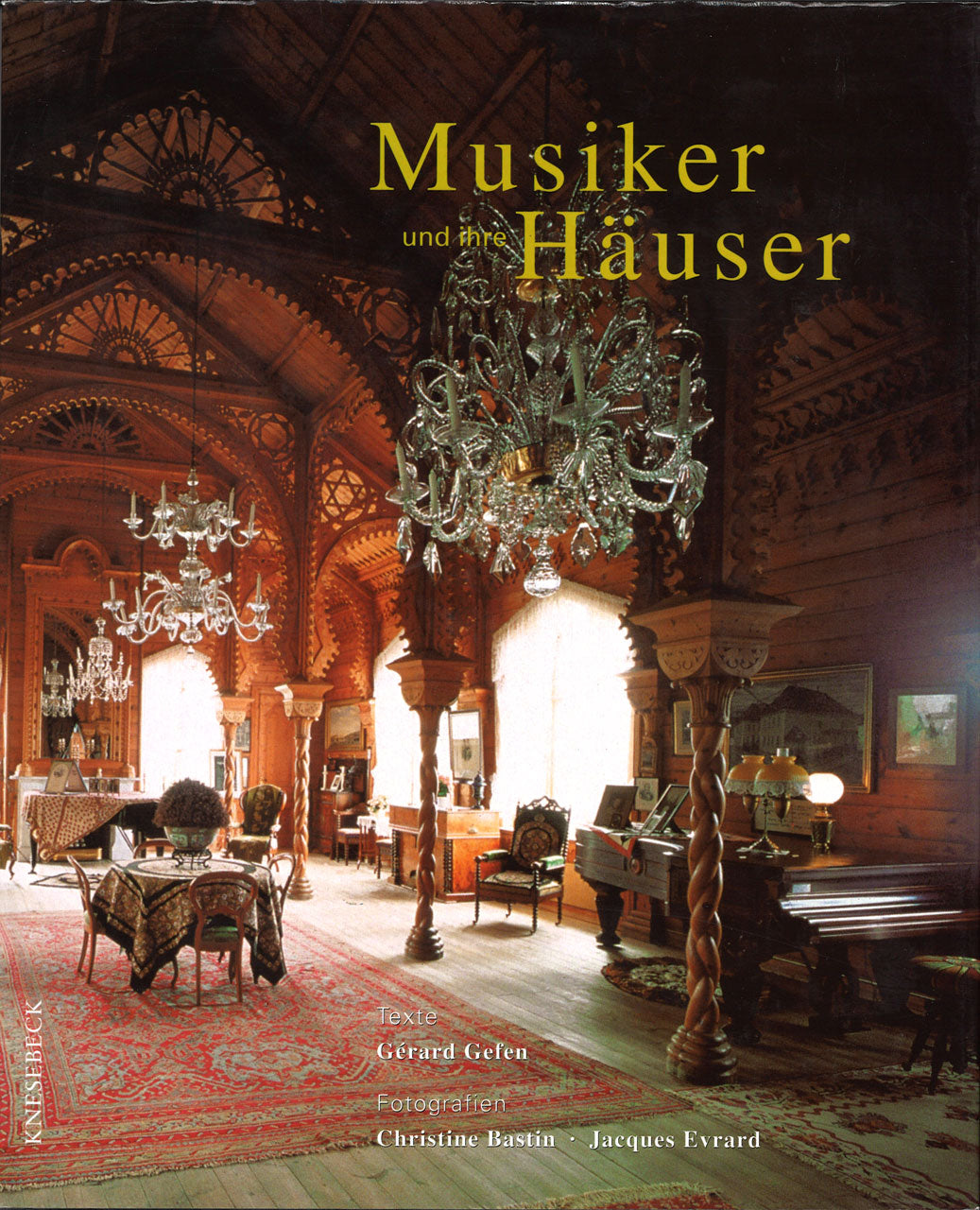 Gefen, Musiker und ihre Hauser (HD) (Knesebeck)
