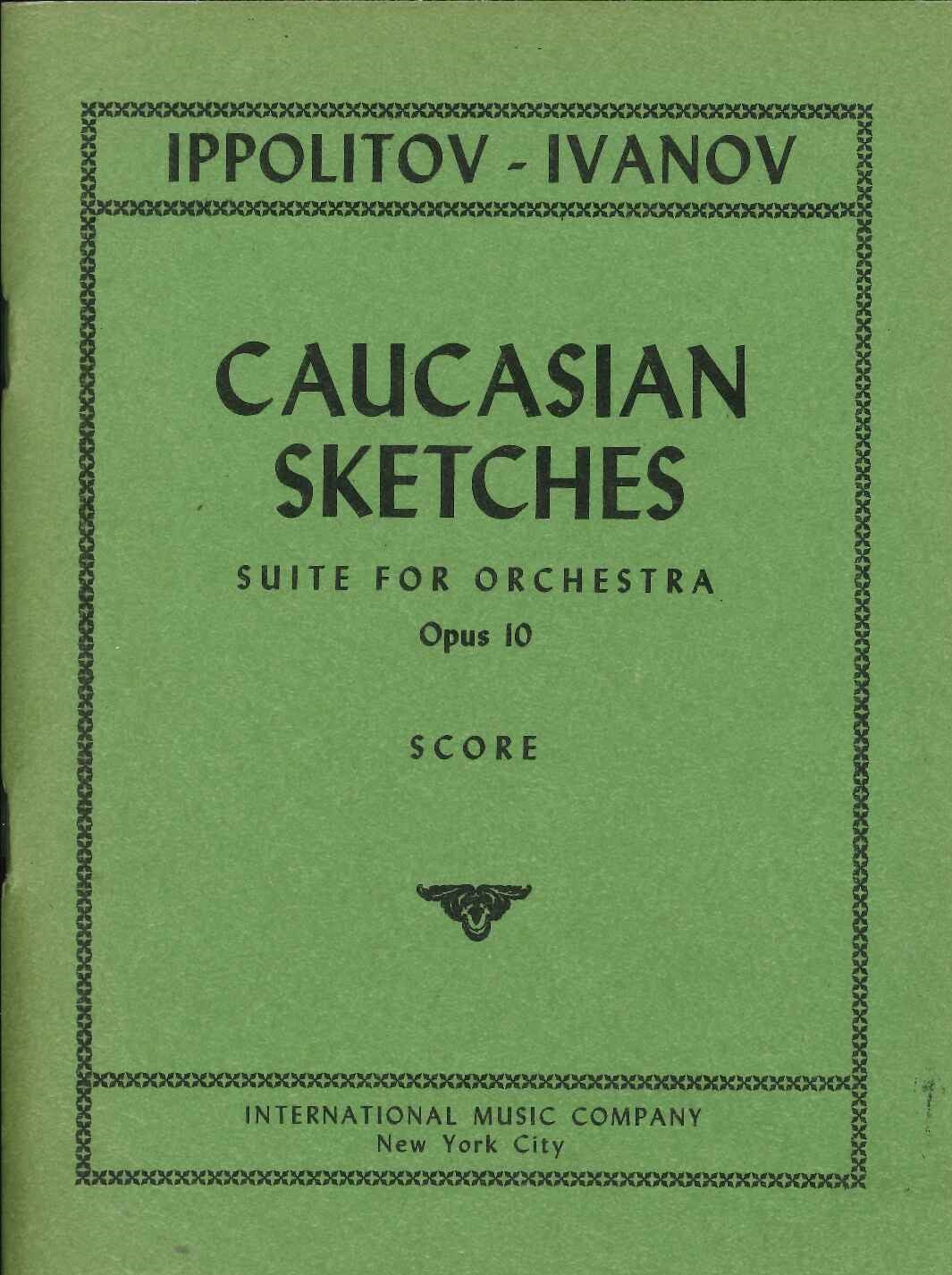 Ippolitov-Ivanov, Caucassian Sketches (IMC)