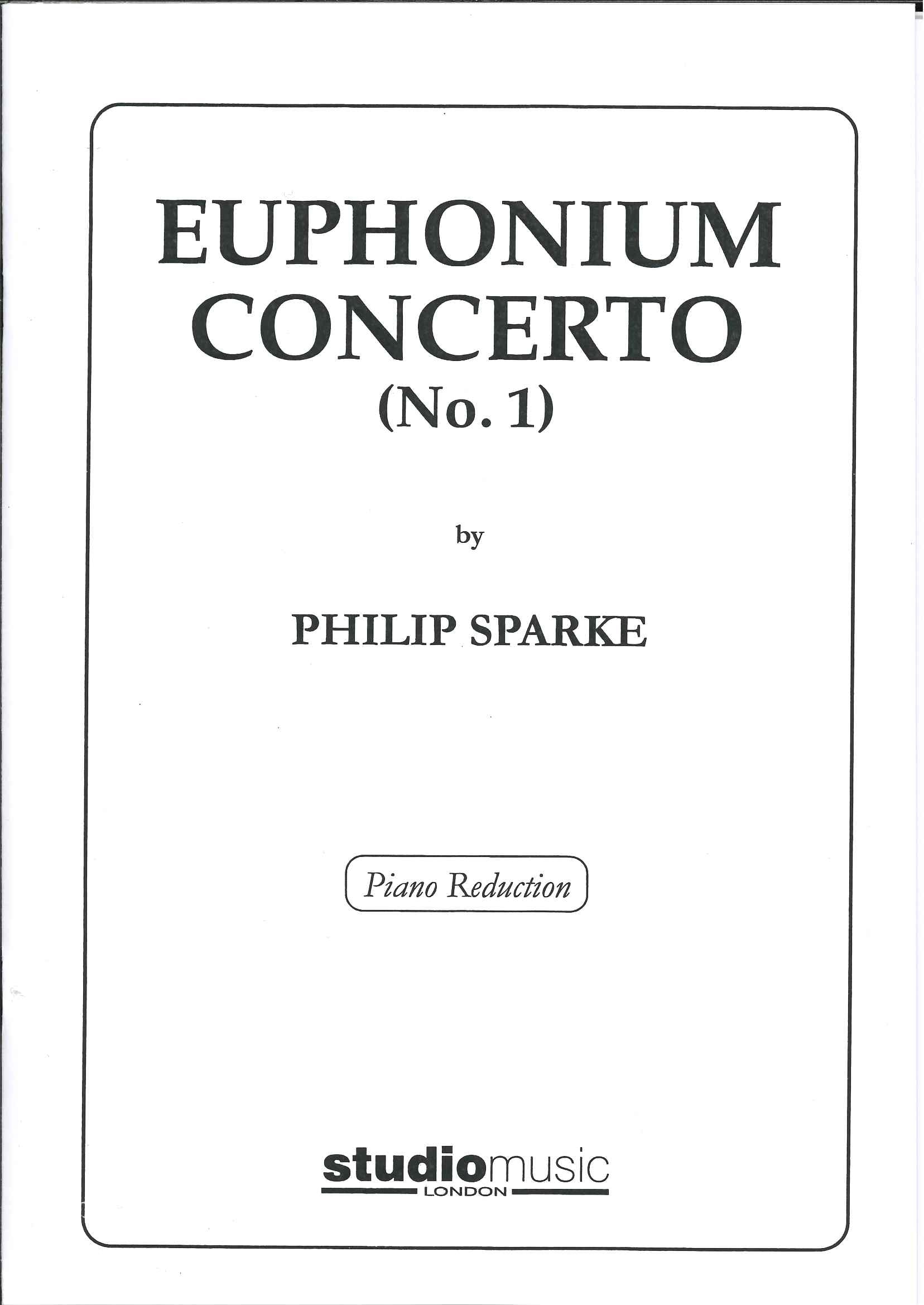 Euphyp✴︎　ポンキエルリユーフォニアム協奏曲、スパーク　パーティピース スパーク: ユーフォニアム協奏曲（第1番） – アカデミア・ミュージック
