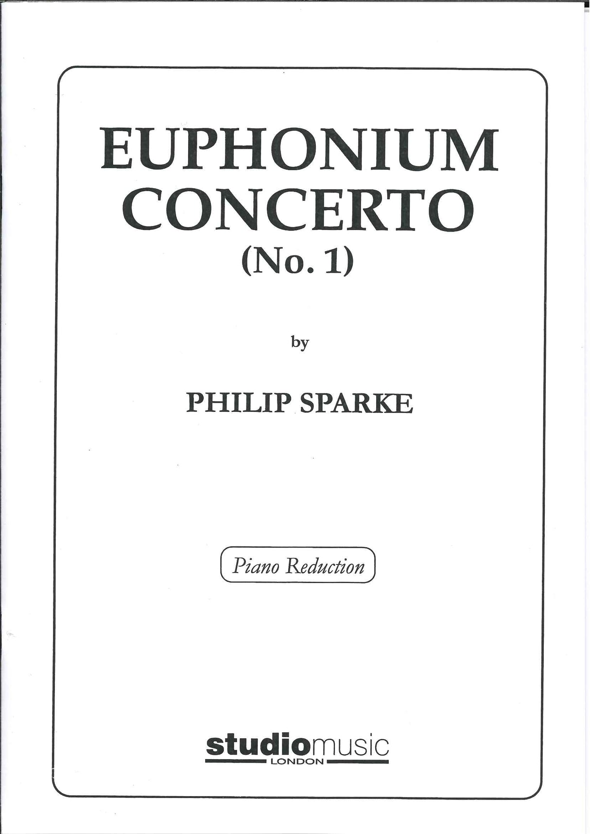 Sparke, Concerto for Euphonium (No. 1) (Studio Music)