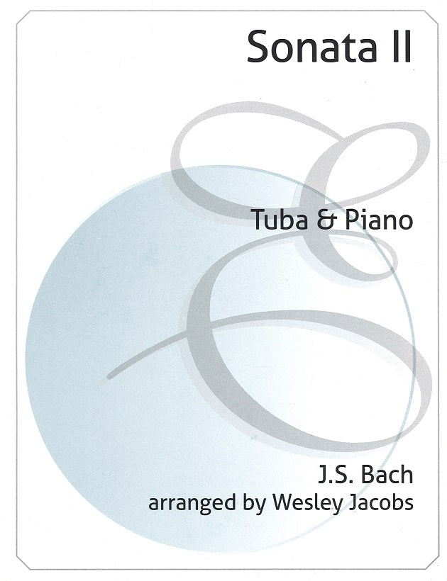 Bach, Sonata No. 2 (Tba,Pf) (Encore Music/Tuba-Euphonioum Press)