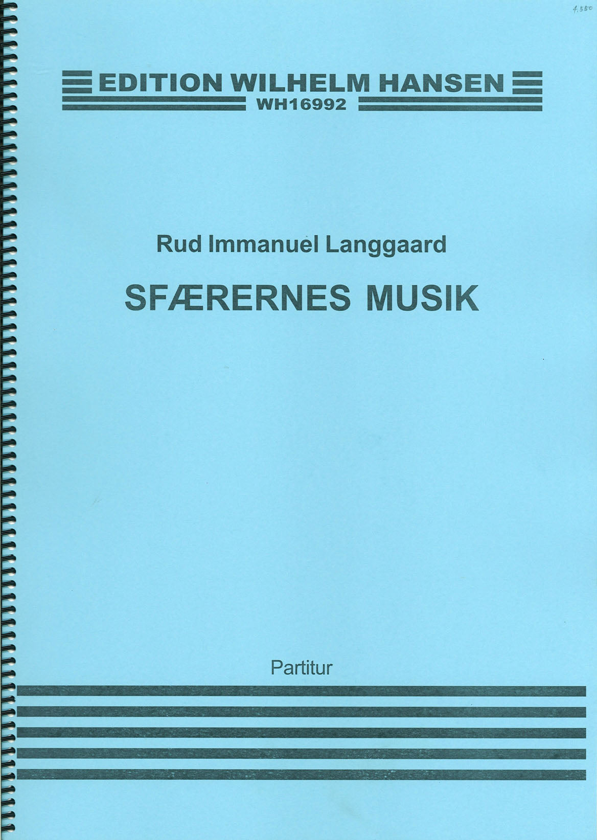 Langgaard, Music of the Spheres (Score) (W.Hansen)