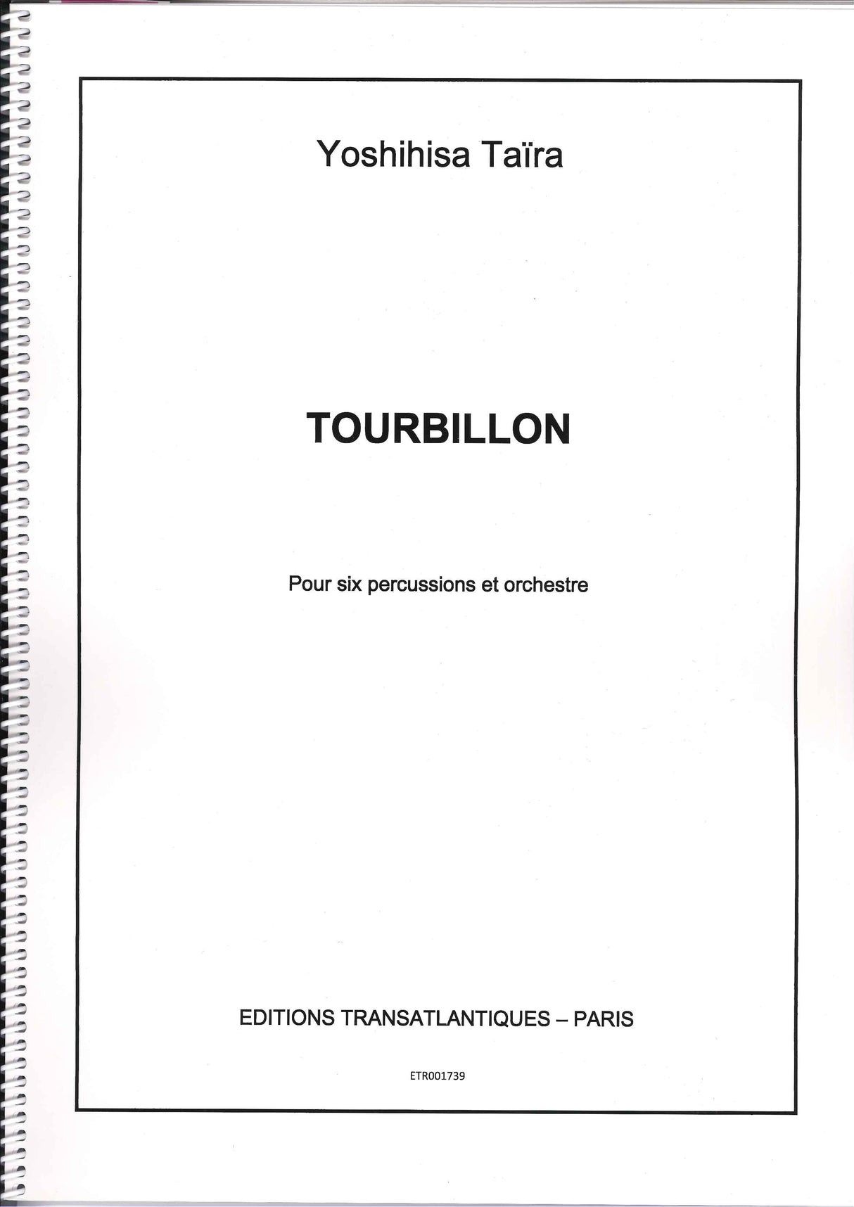 Taira, Toubillon: Percussion Score (Transatlantiques)