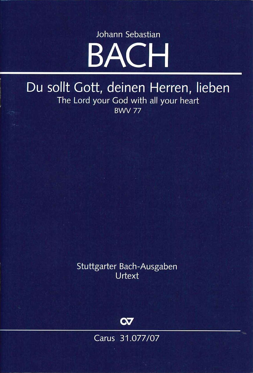 Bach, Cantata No. 77 [G/E] (Carus)