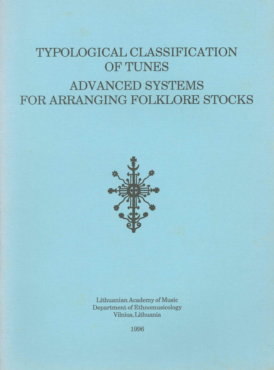 Typological Classification of Tunes (Lithuanian Academy of Music)