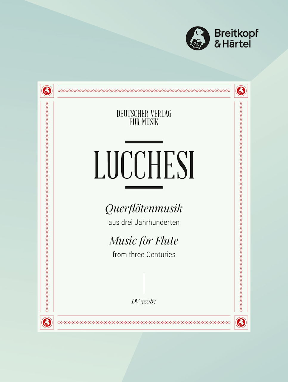 Querflotenmusik aus 3. Jahrhunderten (Deutscher Verlag fur Musik)