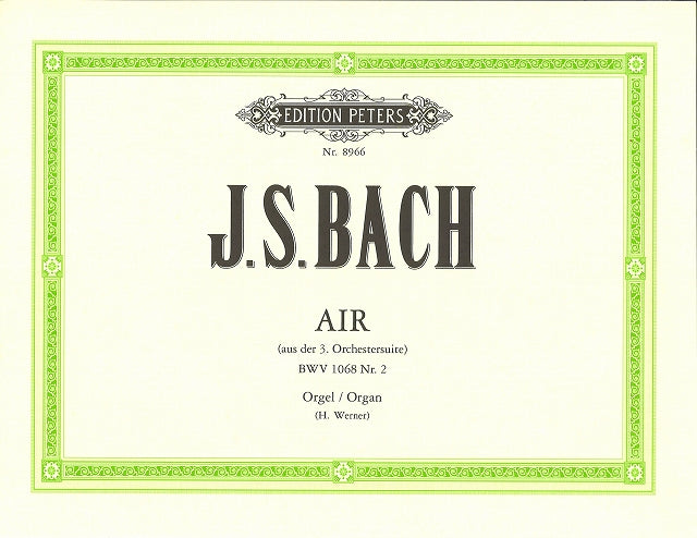 Bach, Air aus der 3. Suite (arr. Werner) (Peters)