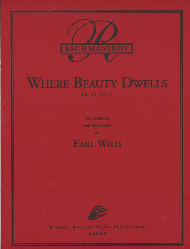Rachmaninoff/Wild, Where Beauty Dwells (Michael Rolland Davis)