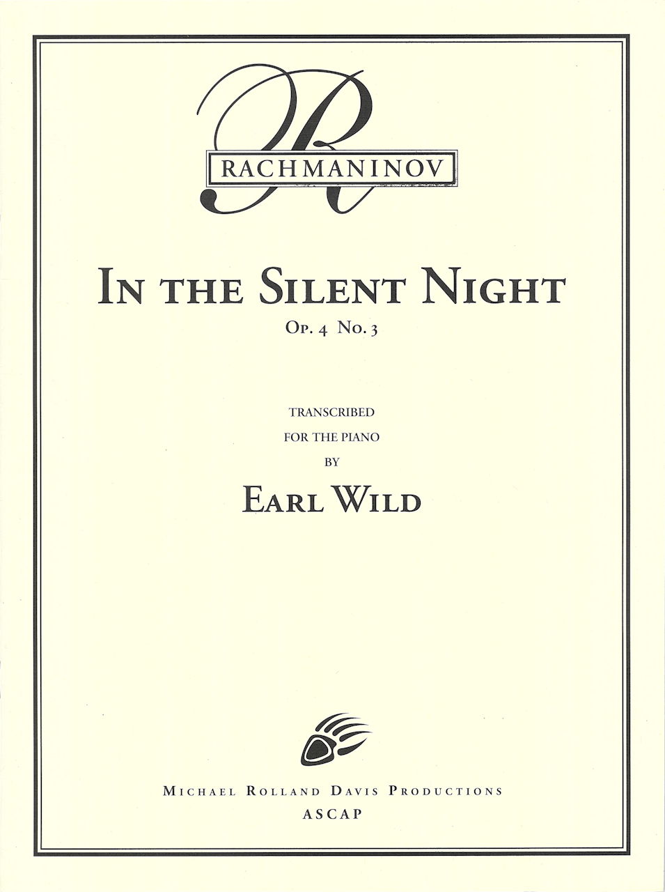 Rachmaninov/Wild, In the Silent Night (Michael Rolland Davis)