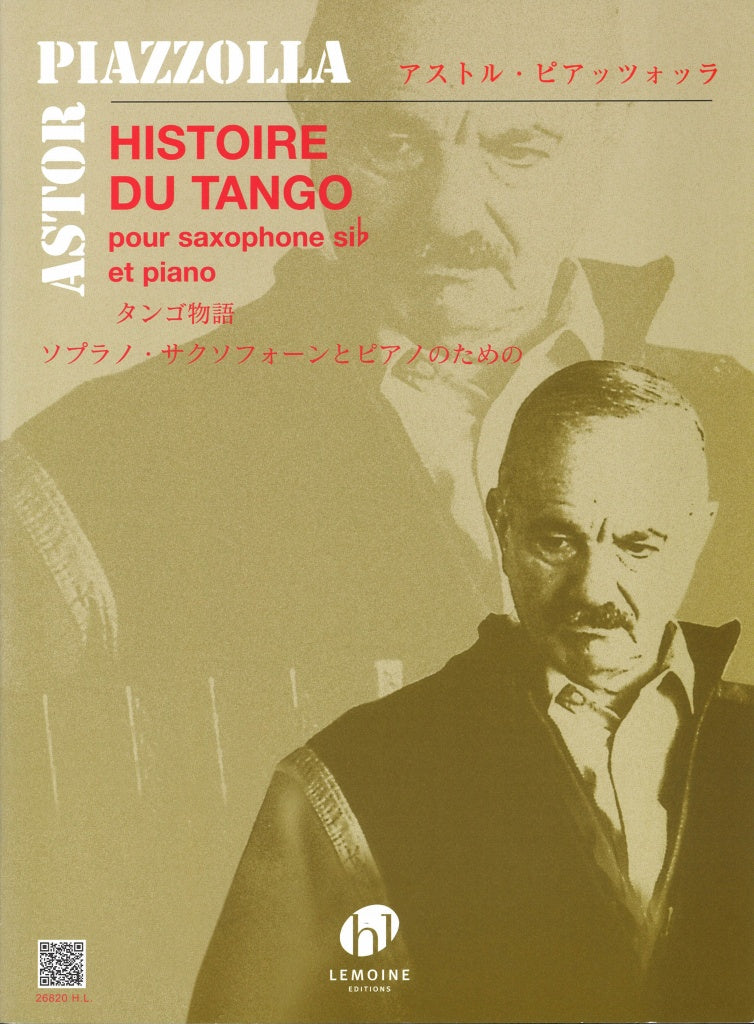 Piazzolla, Histoire du Tango (SSax,Pf) (Lemoine)