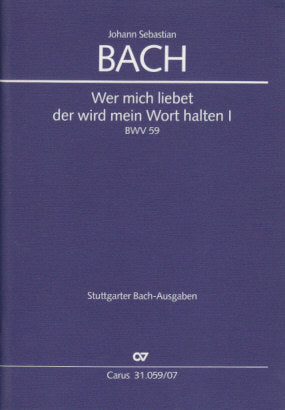 Bach, Cantata No. 59 (Carus)
