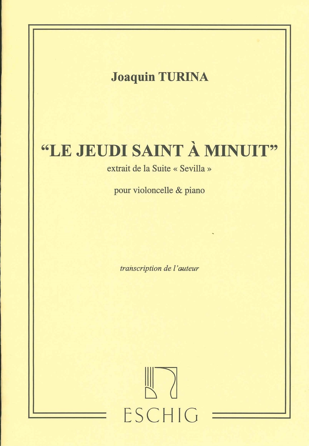 Turina, Jeudi saint a minuit (Eschig)