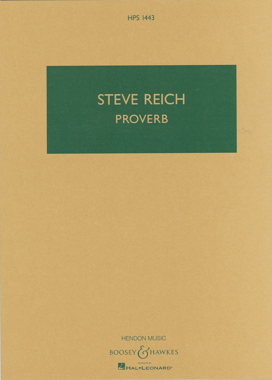 Reich, Proverb (Boosey)