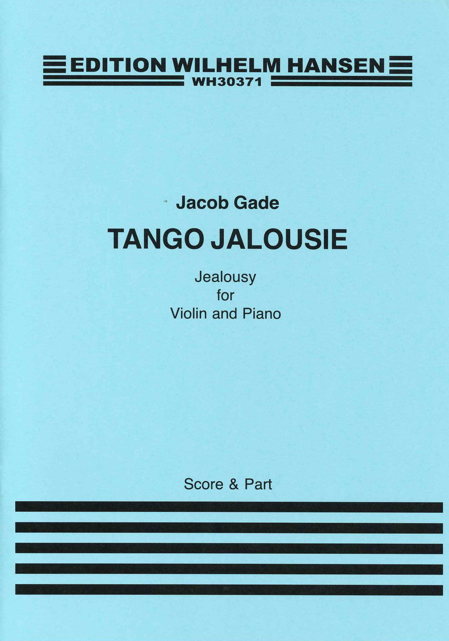 Gade, Jalousie. Tango (W.Hansen)