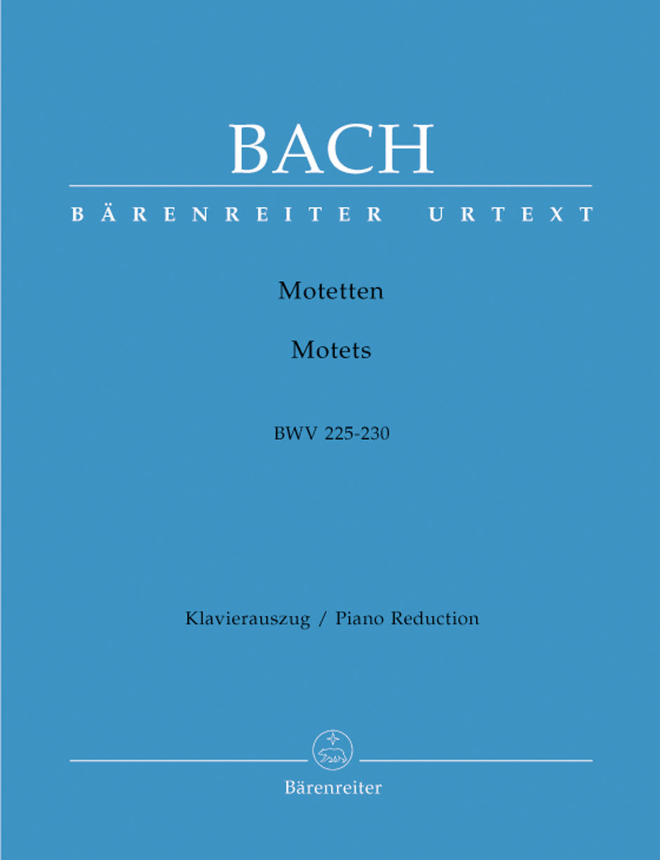 Bach, Motetten BWV 225-230 (w. Reduction (Barenreiter)