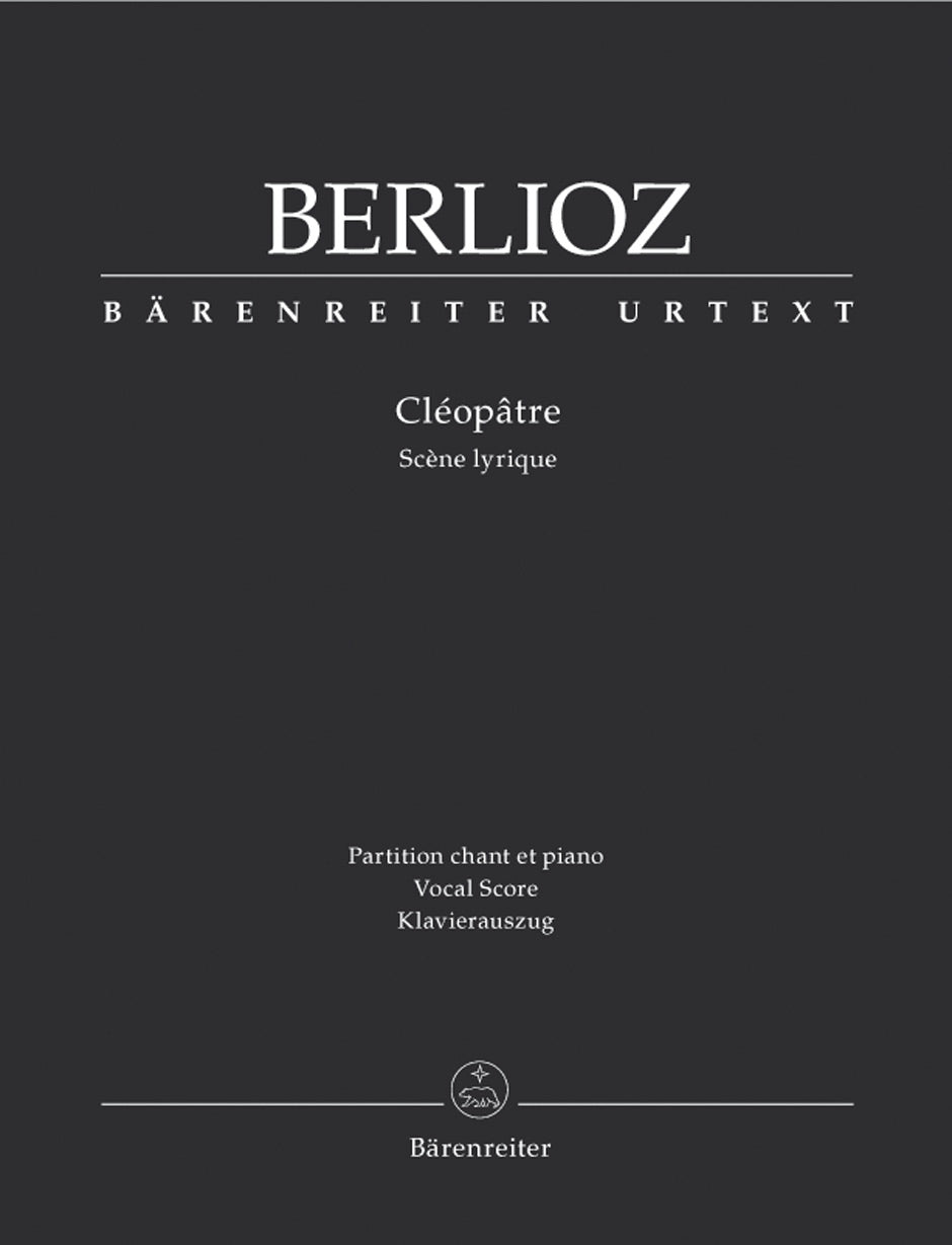Berlioz, Cleopatre (Sop,Pf) (Barenreiter)