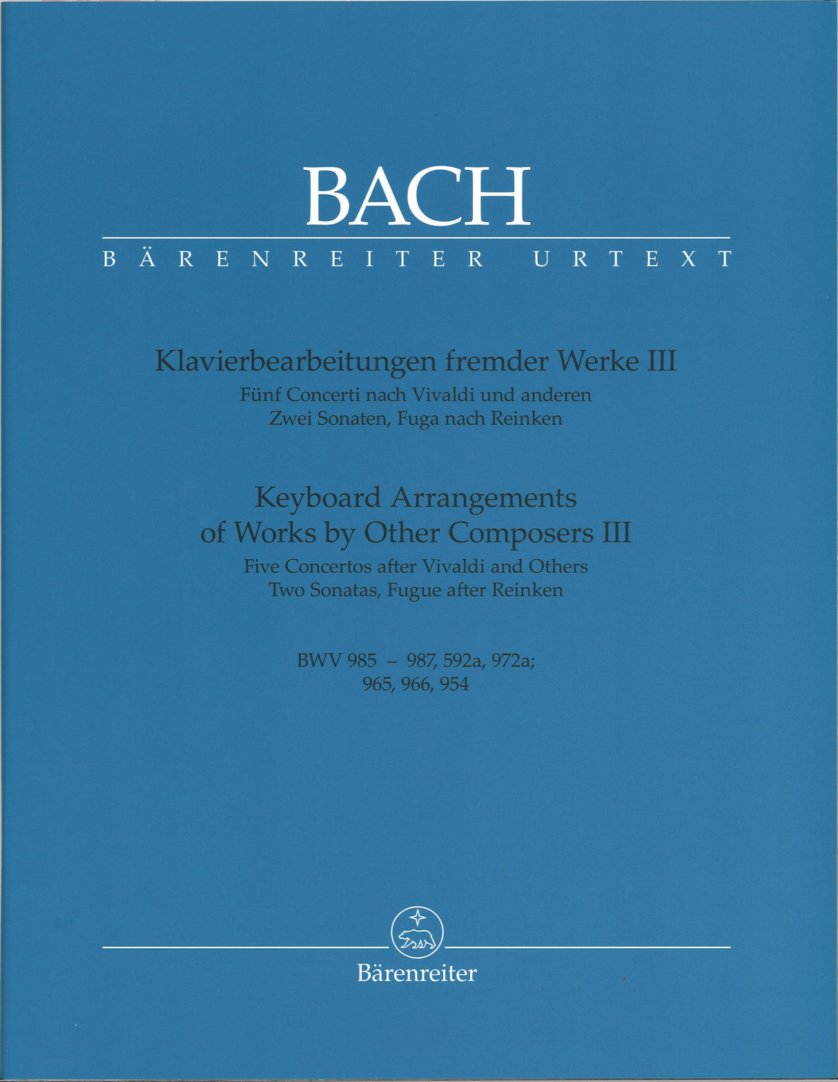 Bach, Klavierbearbeitungen 3: BWV 985-87 (Barenreiter)