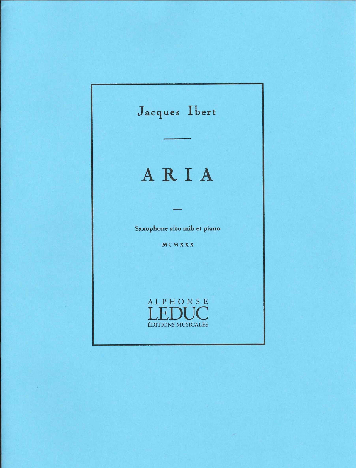 Ibert, Aria (ASax,Pf) (Leduc)