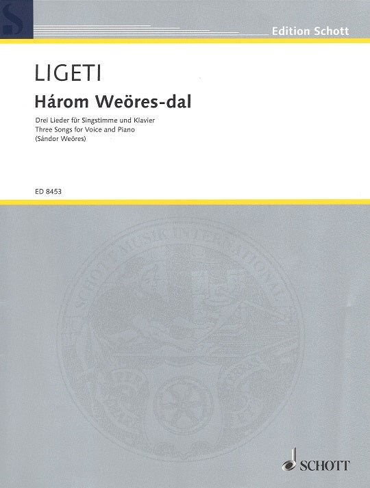 Ligeti, Harom Weores-dal (Schott)