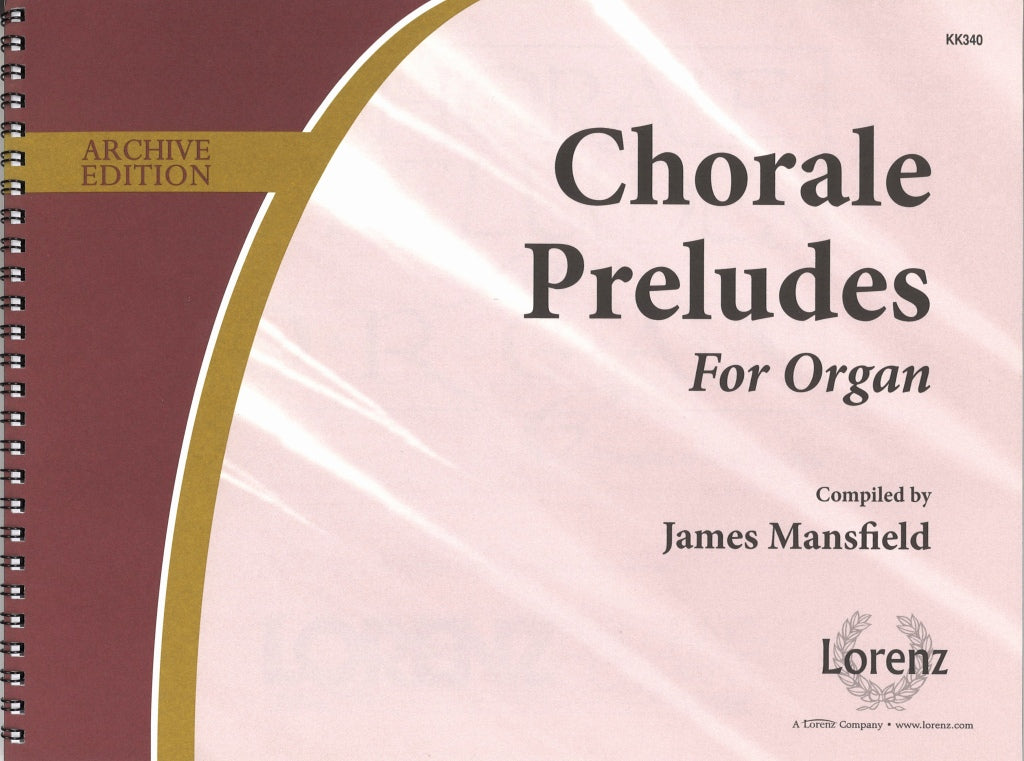 Chorale Preludes for Organ (Lorenz)