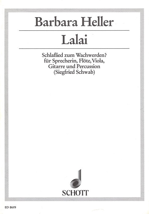 Heller, Lalai (Voice,Fl,Va,Guit,Perc) (Schott)