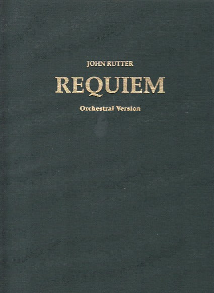 Rutter, Requiem: Version with Orchestra (Oxford University Press)