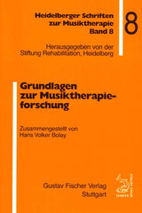 Grundlagen zur Musiktherapieforschung (G. Fischer)