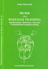 Witteriede, Musik und soziales Training (Blaue Eule)