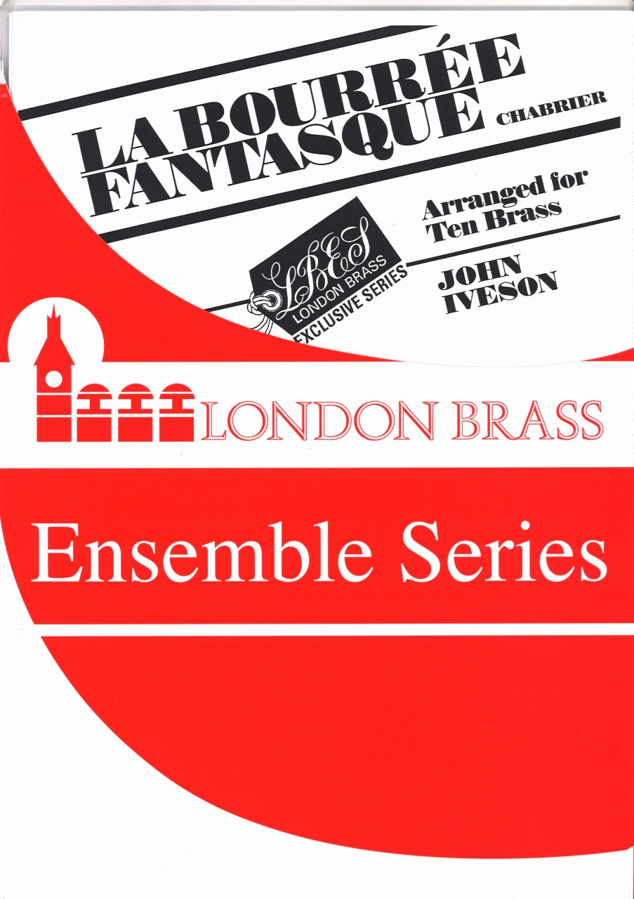Chabrier, Bourree fantasque (10-part) (Brass Wind Publications)