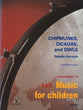 Sarrazin, Cicadas, Chipmunks and Owls (Schott)