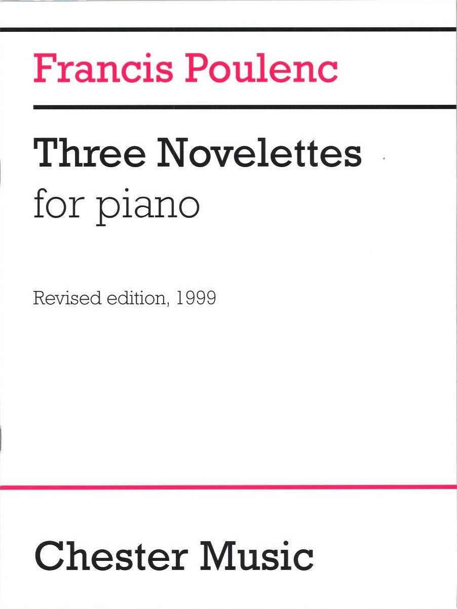 Poulenc, 3 Novelettes FP 47, FP 173 (Chester)