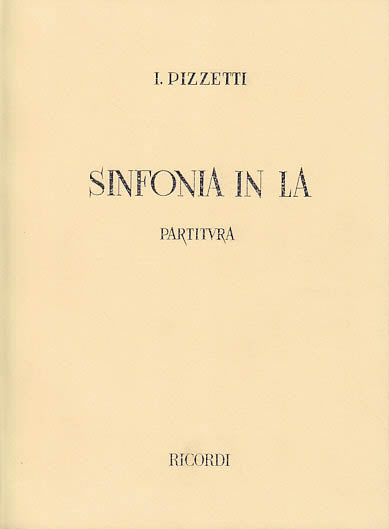 Pizzetti, Sinfonia in la (Ricordi)