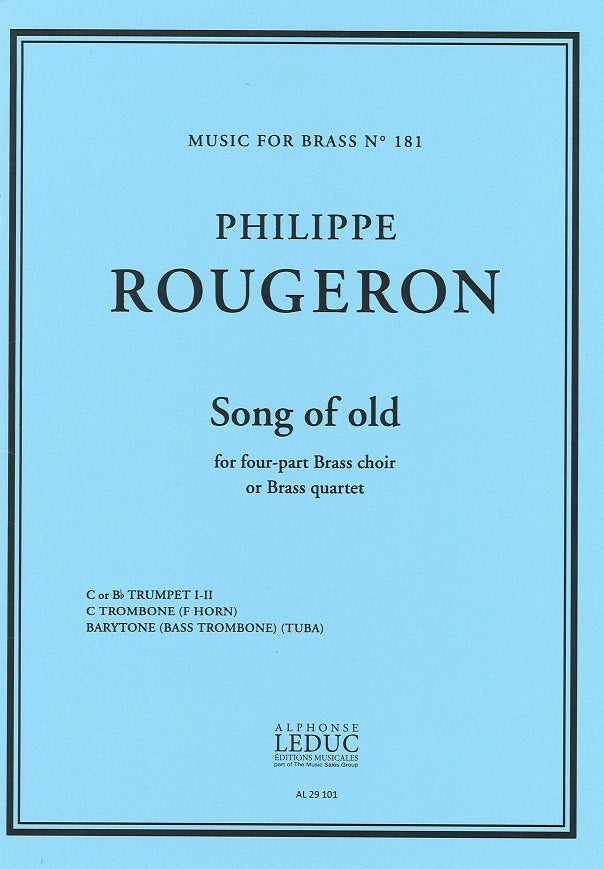 Rougeron, Song of Old (Brass Quartet) (Robert King/Leduc)