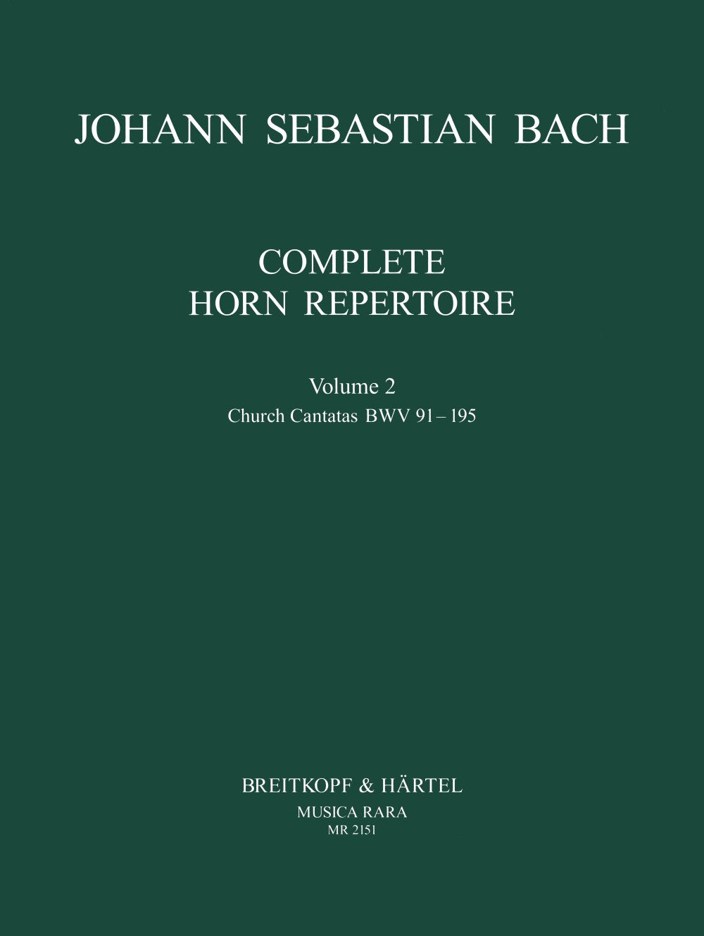Bach, Complete Horn Repertoire 2 (Musica Rara)