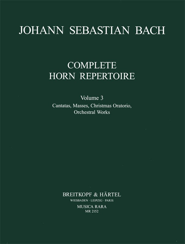 Bach, Complete Horn Repertoire 3 (Musica Rara)