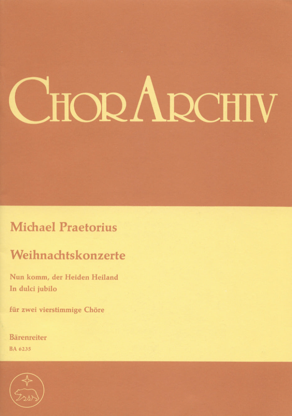 Praetorius, Weihnachtskonzerte(SSAATTBB) (Barenreiter)