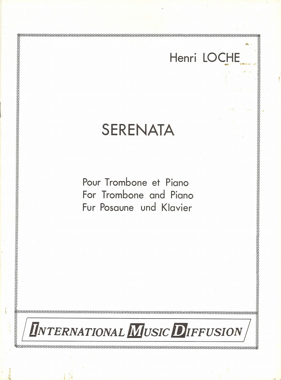 Loche, Serenata pour Trombone et Piano (IMD (International Music Diffusion))