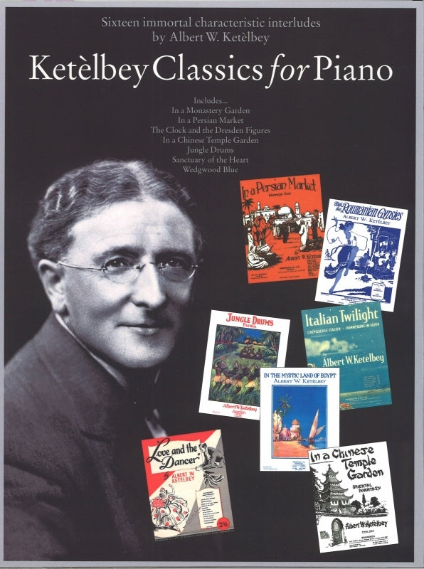 Ketelbey Classics for Piano (Bosworth)
