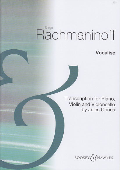 Rachmaninov, Vocalise (Vn,Vc,Pf) (Boosey)