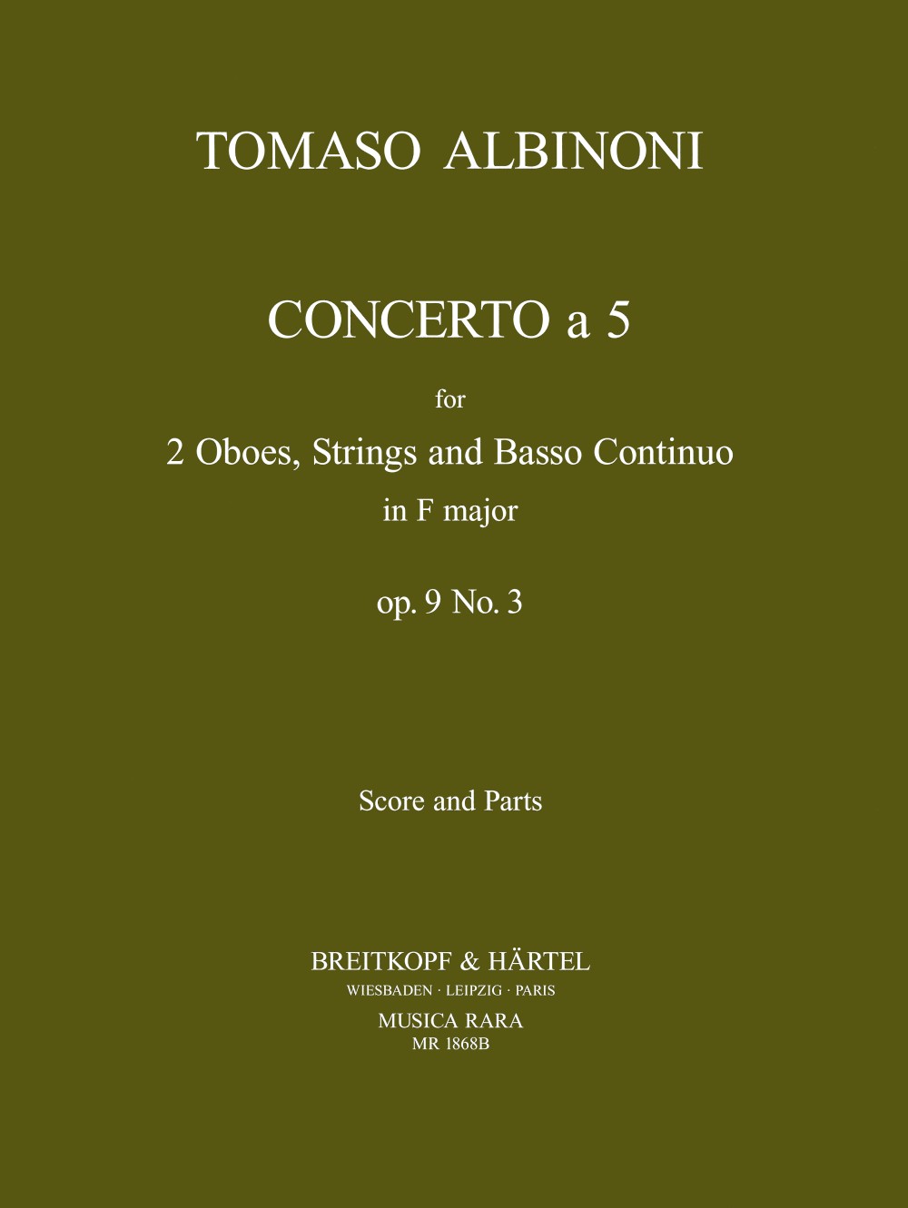 Albinoni, Concerto op. 9/ 3 in F (Musica Rara)