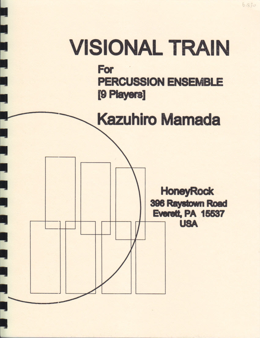 Mamada, Visional Train (Honeyrock)