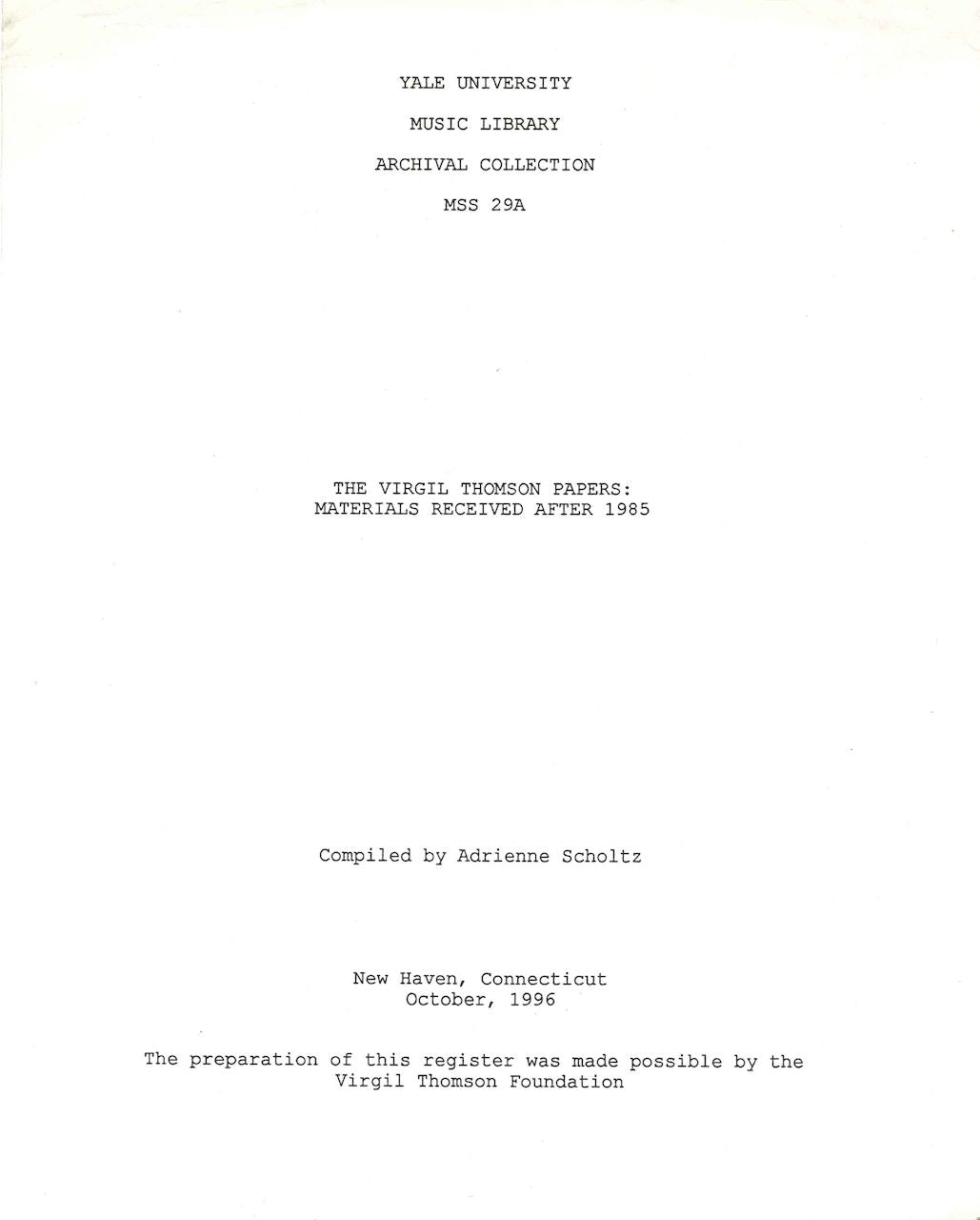 Scholtz, The Virgil Thomson Papers (Yale University Music Library)