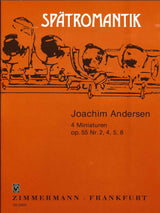 Andersen, 4 Miniaturen op. 55/2, 4, 5, 8 (Zimmermann)