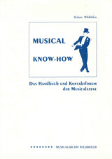 Wildbihler, Musical Know-How[2.Aufl.] (Musicalarchiv Wildbihler)